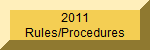 2011 Rules/Procedures