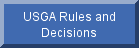Go to USGA Rules and Decisions web page
