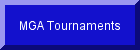 MGA Tournaments